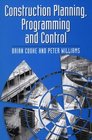 Construction Planning Programming and Control