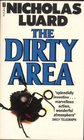 The Dirty Area