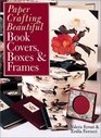 Paper Crafting Beautiful Book Covers Boxes  Frames