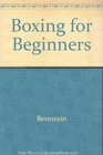 Boxing for Beginners