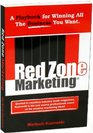 Red Zone Marketing A Playbook for Winning All The Business You Want  AUDIO VERSION