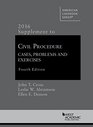 Civil Procedure Supplement For Use with All Pleading and Procedure Casebooks