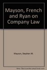 Mayson French and Ryan on Company Law 199899