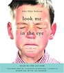 Look Me in the Eye: My Life with Asperger's (Audio CD) (Abridged)