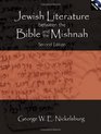 Jewish Literature Between The Bible And The Mishnah with CDROM Second Edition