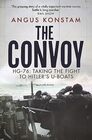The Convoy HG76 Taking the Fight to Hitler's Uboats