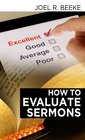 How to Evaluate Sermons