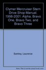 Clymer Mercruiser Stern Drive Shop Manual 19982001  Alpha Bravo One Bravo Two and Bravo Three