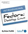 Introducing Fedora Desktop Linux