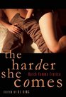 The Harder She Comes Butch Femme Erotica