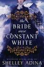 The Bride Wore Constant White: Mysterious Devices 1 (Magnificent Devices) (Volume 13)
