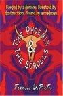 The Phoenix  The Scrolls