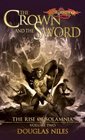 The Crown and the Sword (Rise of Solamnia, Bk 2)