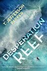 Desperation Reef A Novel