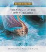 The Voyage of the Dawn Treader (The Chronicles of Narnia, Drama 5)