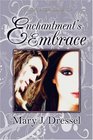 Enchantment's Embrace