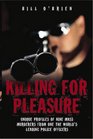 Killing for Pleasure