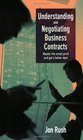Understanding  Negotiating Business Contracts