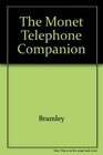 The Monet Telephone Companion