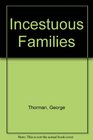 Incestuous Families