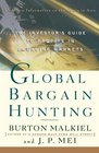 Global Bargain Hunting  The Investor's Guide to Profits in Emerging Markets