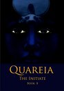 Quareia The Initiate Book Eight