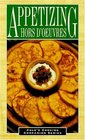 Appetizing Hors D'Oeuvres (Cole's Cooking Companion Series)