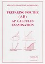 Preparing for the Ap Calculus ExaminationAb
