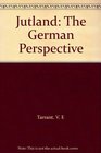 Jutland The German Perspective
