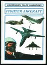 Fighter Aircraft a Wordsworth Handbook