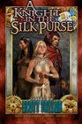 A Knight in the Silk Purse