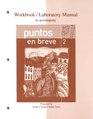 Workbook/Lab Manual to accompany Puntos en breve