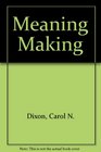 Meaning Making Directed Reading and Thinking Activities for Second Language Students