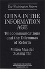 China in the Information Age Telecommunications and the Dilemmas of Reform