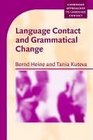 Language Contact and Grammatical Change