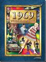 1969 What A Year it Was: 50th Birthday or Anniversary Hardcover Coffee Table Book (2nd Edition)