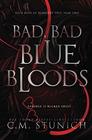Bad, Bad Bluebloods: A High School Bully Romance (Rich Boys of Burberry Prep)