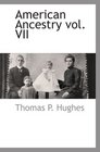 American Ancestry vol VII