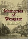 Memories of Westgate Rotherham