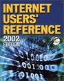 Internet User's Reference 2002 Edition