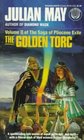 The Golden Torc  (Pliocene Exiles Bk. 2)