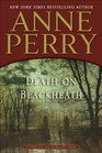 Death on Blackheath (Charlotte & Thomas Pitt, Bk 29)