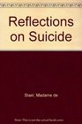 Reflections on Suicide