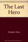 The Last Hero