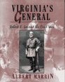 Virginia's General: Robert E. Lee and the Civil War