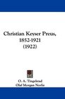 Christian Keyser Preus 18521921