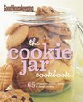 Good Housekeeping The Cookie Jar Cookbook 65 Recipes for Classic Chunky  Chewy Cookies