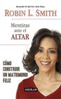 Mentiras ante el altar /Lies at the Altar
