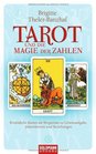 Tarot und die Magie der Zahlen Personliche Karten als Wegweiser zu Lebensaufgabe Jahresthemen und Beziehungen
