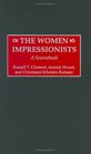 The Women Impressionists A Sourcebook